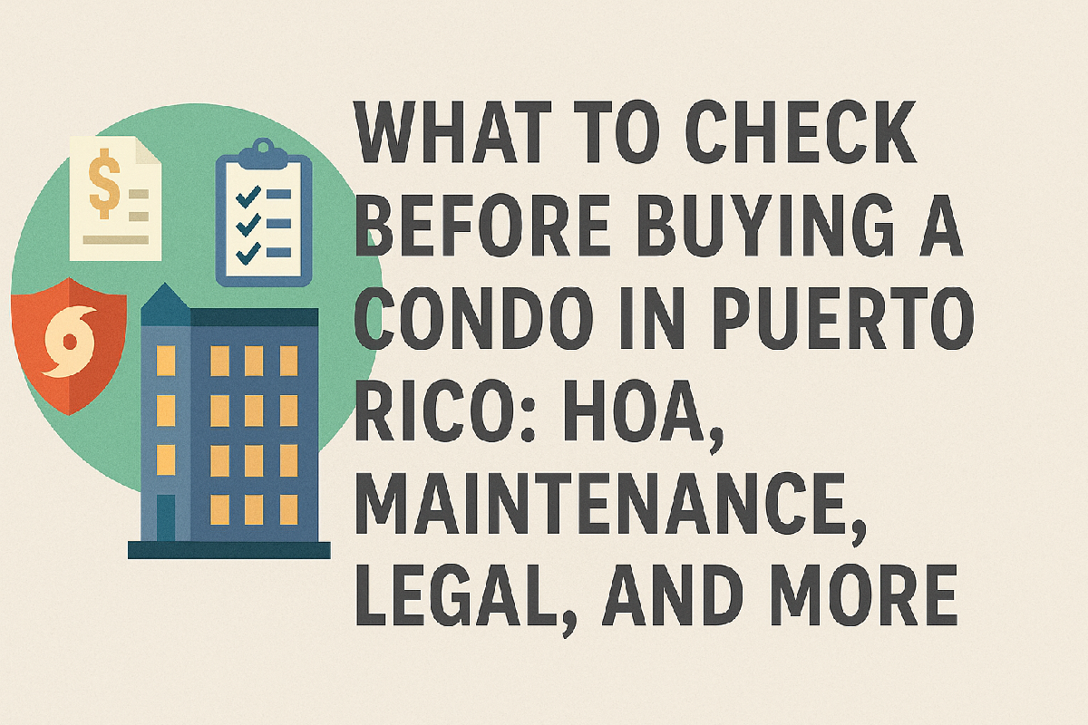 buying-condo-puerto-rico-hoa-legal-maintenance